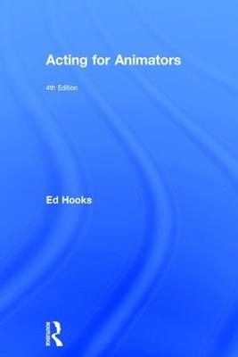 Acting for Animators - Ed Hooks