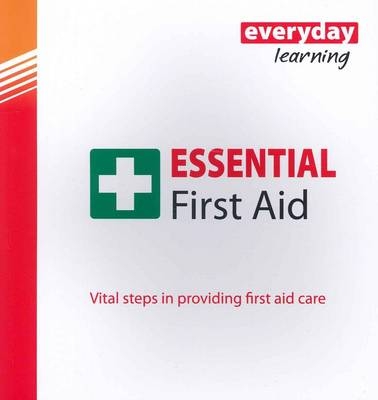 Essential First Aid - John Morris