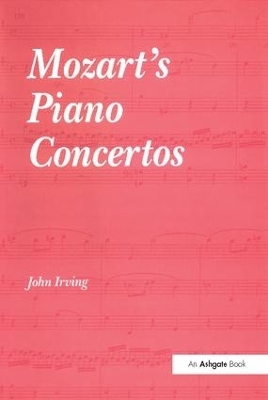 Mozart's Piano Concertos - John Irving