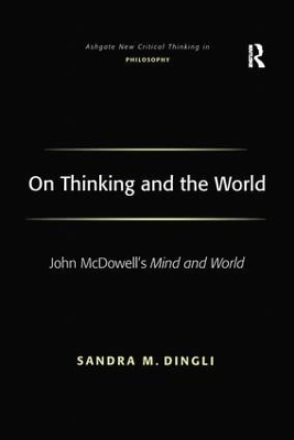 On Thinking and the World - Sandra M. Dingli