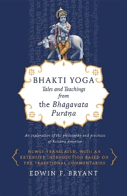 Bhakti Yoga - Edwin F. Bryant