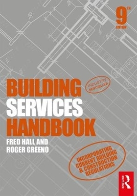 Building Services Handbook - Fred Hall, Roger Greeno