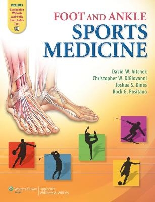 Foot and Ankle Sports Medicine - Dr. David W. Altchek