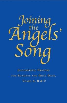 Joining the Angels' Song - Samuel Wells, Abigail Kocher