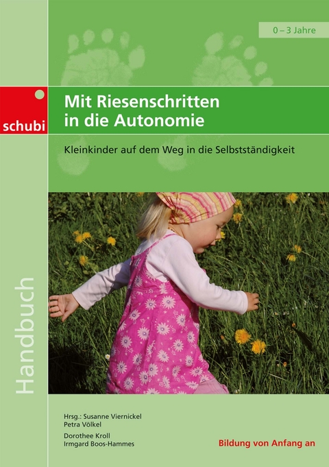 Mit Riesenschritten in die Autonomie - Irmgard Boos-Hammes, Dorothee Kroll