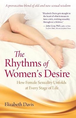 Rhythms of Women's Desire - Elizabeth Davis