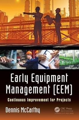 Early Equipment Management (EEM) - Dennis McCarthy