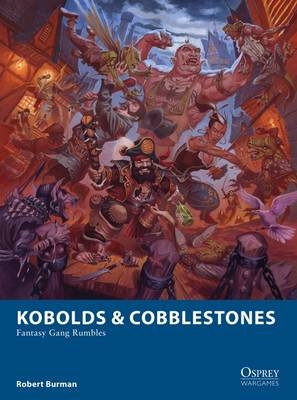 Kobolds & Cobblestones - Robert Burman