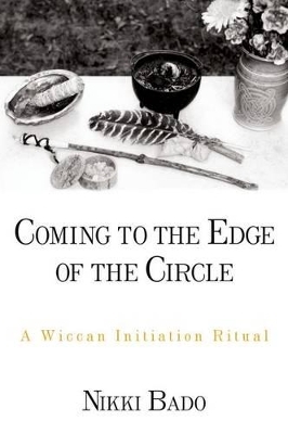 Coming to the Edge of the Circle - Nikki Bado