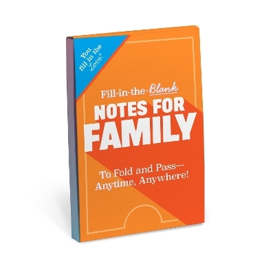 Knock Knock Family Fill in the Love Notes - 