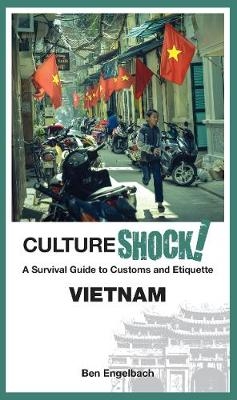 Cultureshock! Vietnam - Ben Engelbach