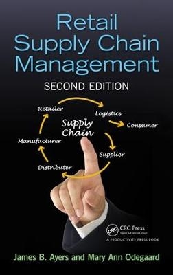 Retail Supply Chain Management - James B. Ayers, Mary Ann Odegaard