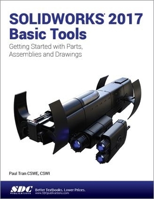 SOLIDWORKS 2017 Basic Tools - Paul Tran