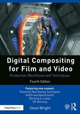 Digital Compositing for Film and Video - Steve Wright