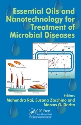 Essential Oils and Nanotechnology for Treatment of Microbial Diseases - 