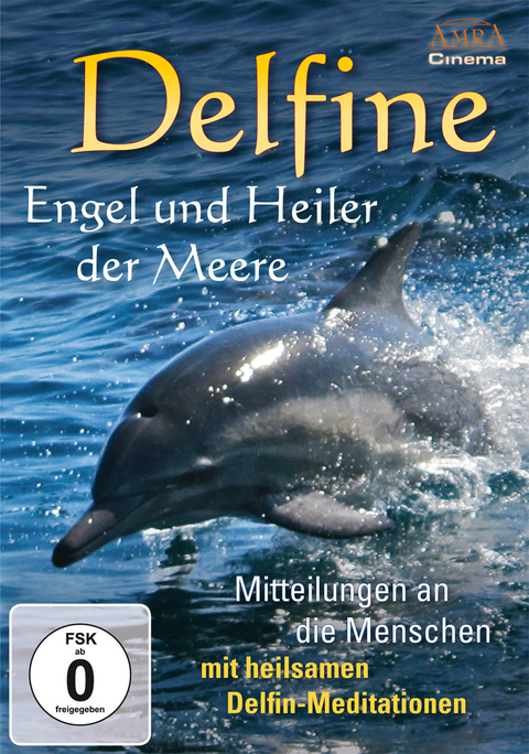 Delfine - Engel und Heiler der Meere - Lisa Biritz, Paul MacIsaac