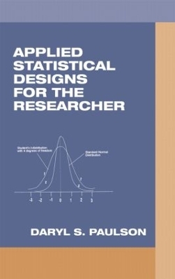 Applied Statistical Designs for the Researcher - Daryl S. Paulson