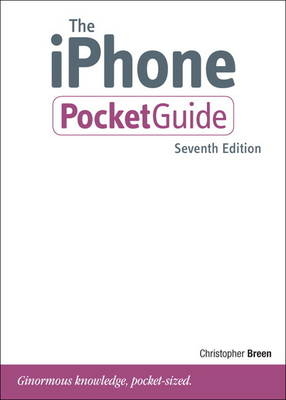 The iPhone Pocket Guide - Christopher Breen