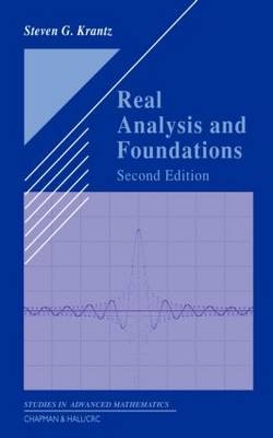 Real Analysis and Foundations, Second Edition - Steven G. Krantz