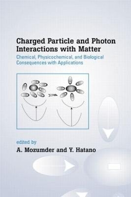 Charged Particle and Photon Interactions with Matter - 