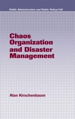 Chaos Organization and Disaster Management - 