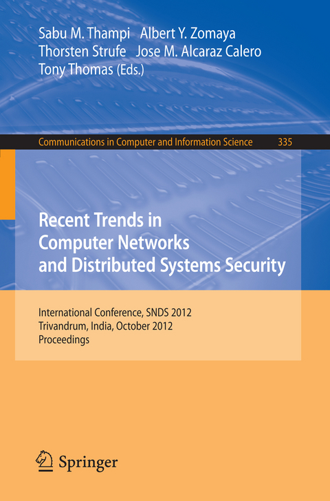 Recent Trends in Computer Networks and Distributed Systems Security - 