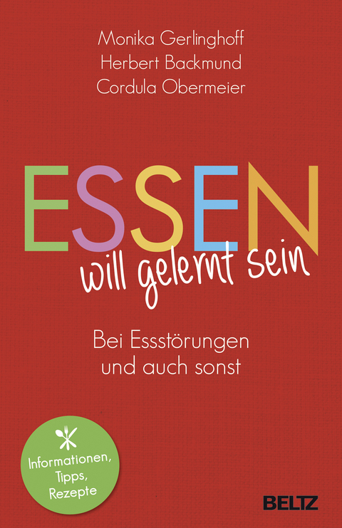 Essen will gelernt sein - Monika Gerlinghoff, Herbert Backmund, Cordula Bittenbinder-Obermeier