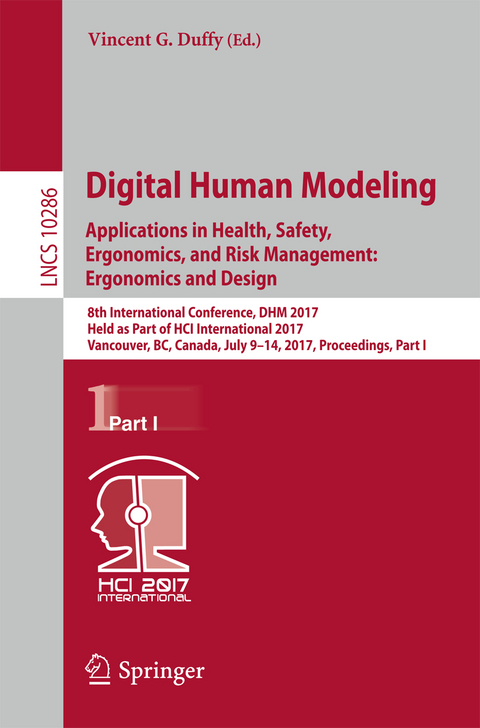 Digital Human Modeling. Applications in Health, Safety, Ergonomics, and Risk Management: Ergonomics and Design - 