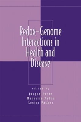 Redox-Genome Interactions in Health and Disease - 