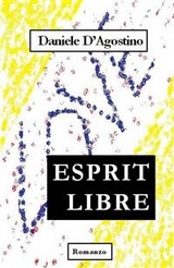 Esprit Libre - Daniele D'Agostino