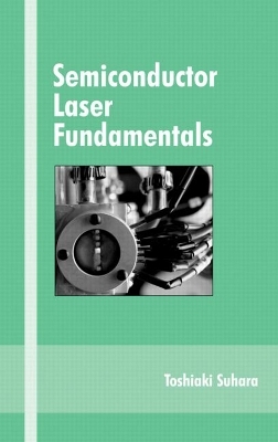 Semiconductor Laser Fundamentals - Toshiaki Suhara