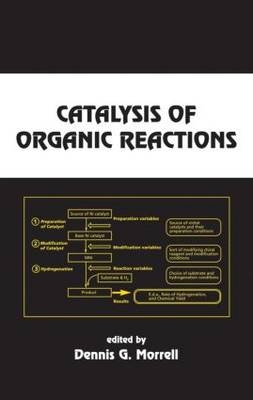 Catalysis of Organic Reactions - 