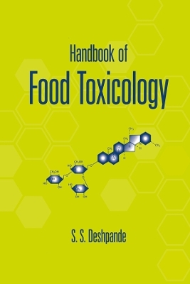 Handbook of Food Toxicology - S.S. Deshpande