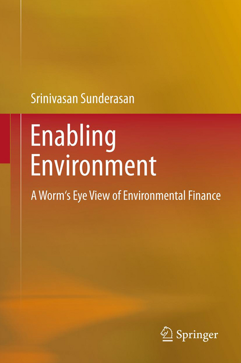 Enabling Environment - Srinivasan Sunderasan