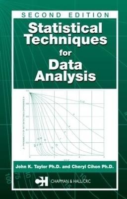 Statistical Techniques for Data Analysis - John K. Taylor, Cheryl Cihon