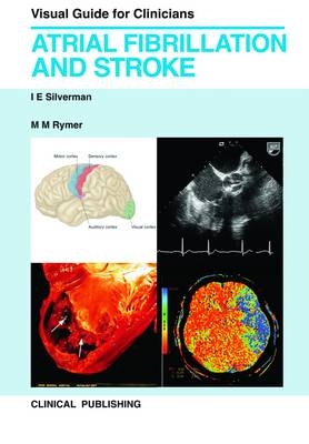 Atrial Fibrillation and Stroke - 