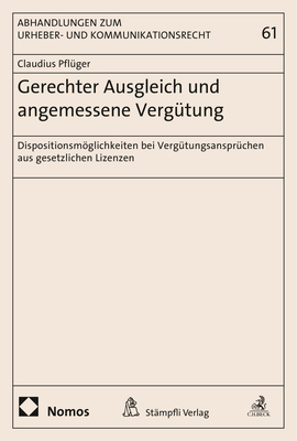 Gerechter Ausgleich und angemessene Vergütung - Claudius Pflüger