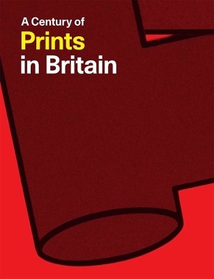 A Century of Prints in Britain - 