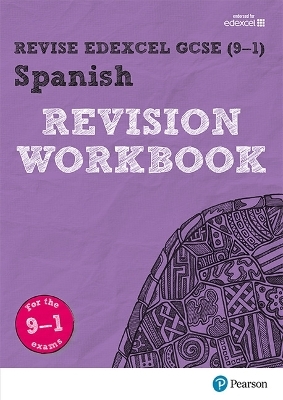 Pearson REVISE Edexcel GCSE (9-1) Spanish Revision Workbook - Vivien Halksworth