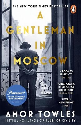 A Gentleman in Moscow - Amor Towles