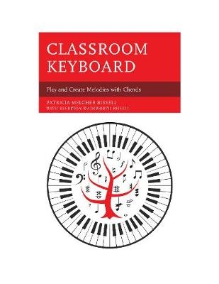 Classroom Keyboard - Patricia Melcher Bissell