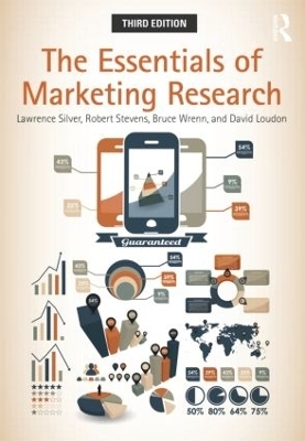 The Essentials of Marketing Research - Lawrence Silver, Robert E. Stevens, Bruce Wrenn, David L. Loudon