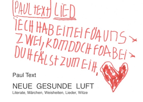 Neue gesunde Luft - Paul Text