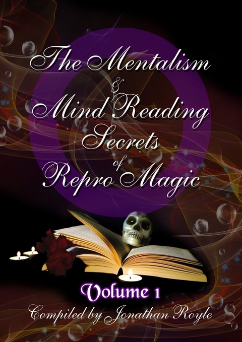 The Mentalism &amp; Mind Reading Secrets of Repro Magic Volume One - Jonathan Royle