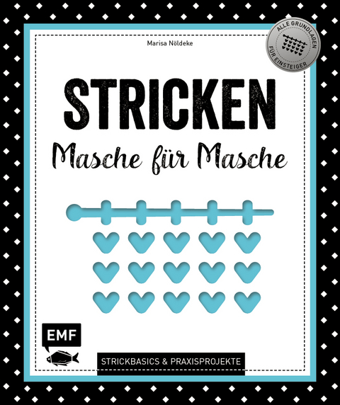 Stricken – Masche für Masche - Marisa Nöldeke