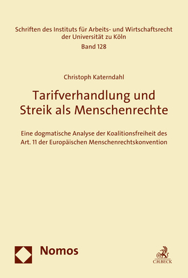 Tarifverhandlung und Streik als Menschenrechte - Christoph Katerndahl