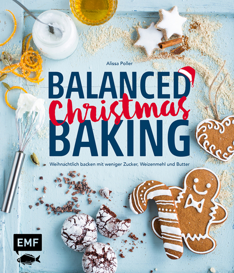 Balanced Christmas Baking - Alissa Poller