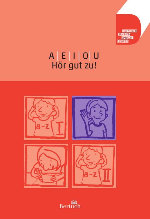 A |E | I | O | U … Hör gut zu! - Anne Volkmann, Annett Zilger