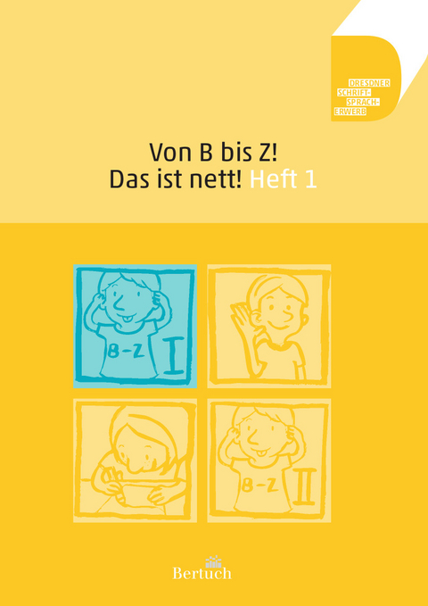 Von B bis Z … Das ist nett! - Anne Volkmann, Annett Zilger