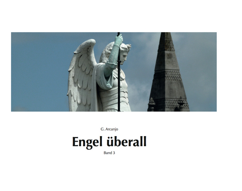 Engel überall - Arcanjo Gabriel